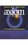 AXIOM: The Scientific Computation System