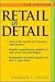 Retail in Detail: How to Start and Manage a Small Retail Business