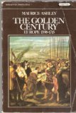 The golden century : Europe, 1598-1715