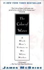 The Color of Water: A Black Man's Tribute to His White Mother
