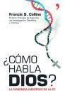 Como Habla Dios? The Language of God