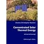 Concentrated Solar Thermal Energy