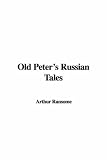 Old Peter's Russian Tales