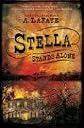Stella Stands Alone (w.t.)