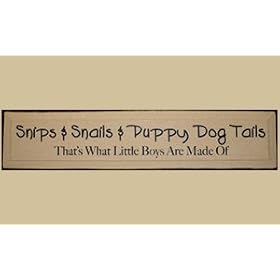 SaltBox Gifts I836SSPD Snips & Snails & Puppy Dog Tails Thats What Little Boys Are Made Of Sign