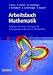 Arbeitsbuch Mathematik: Aufgaben, Hinweise, ...
