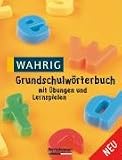 WAHRIG Grundschulw�rterbuch