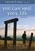 You Can Heal Your Life, the Mo...