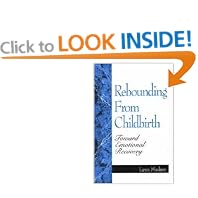 Rebounding from Childbirth Toward Emotional Recovery