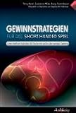 Gewinnstrategien fr das Short-Handed Spiel: Limit Hold'em Techniken fr Tische mit 6 oder weniger Spielern