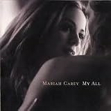 Mariah Carey My All and Breakdown