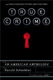 True Crime: An American Anthology