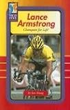 Lance Armstrong: Champion for Life (High Five Reading)