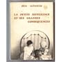 La petite diff�rence et ses grandes cons�quences de Alice Schwarzer