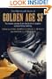 The Mammoth Book of Golden Age SF: Ten Classic Stories from the Birth of Modern Science Fiction Writing