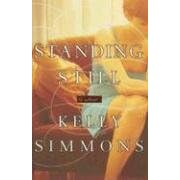 Standing Still: A Novel