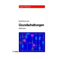 Elektronik 3. Grundschaltungen