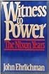 Witness to Power: The Nixon Years