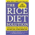 Rice Diet Solution - World-famous Low-sodium, Good-carb, Detox Diet For Quick And Lasting Weight Loss