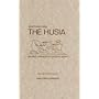 Selections from the Husia: Sacred Wisdom of Ancient Egypt