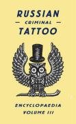 Russian Criminal Tattoo Encyclopaedia