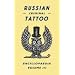 Russian Criminal Tattoo Encyclopaedia Volume III