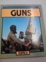 Guns