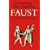 Faust I und II und Urfaust