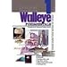Critical Concepts 1: Walleye Fundamentals (Critical Concepts (In-Fisherman))