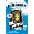 The Life and Times of the Thunderbolt Kid: A Memoir (Random House Large Print (Cloth/Paper))