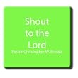 Shout to the Lord