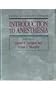 Dripps/Eckenhoff/Vandam: Introduction to Anesthesia