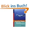 Angstfrei fliegen: Das erprobte Setp-by-Step-Programm