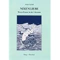 Nixenliebe: Wasserfrauen in der Literatur