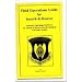 Field Operations Guide for Search and Rescue: Standard Operating Guidelines for Search and Rescue Using the Incident Command System