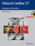  : Clinical Cardiac CT (Book & DVD-ROM): Anatomy and Function