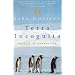 Terra Incognita: Travels in Antarctica