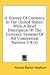 A History Of Currency In The United States: With A Brief Description Of The Currency Systems Of All Commercial Nations (1915)
