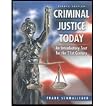 Criminal Justice Today - Textbook Only