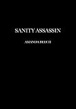 Sanity Assassin