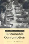 The Earthscan Reader on Sustainable Consumption (Earthscan Reader Series)