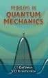 Problems in Quantum Mechanics
