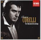 Franco Corelli: The Unknown Recordings