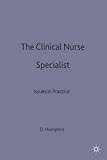The clinical nurse specialist