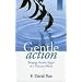 Gentle Action: Bringing Creative Change to a Turbulent World