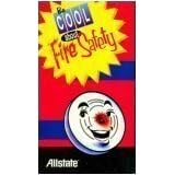 Be Cool About Fire Safety