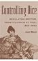 CONTROLLING VICE: REGULATING BROTHEL PROSTITUTION IN ST. P (HISTORY CRIME & CRIMINAL JUS)