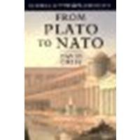 From Plato to NATO: The Idea of the West and Its Opponents by Gress, David [Free Press, 2004] (Paperback) [Paperback]