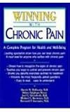 Winning With Chronic Pain: A Complete Program for Health and Well-Being (Consumer Health Library)