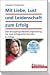 Weiter zu: Mit Liebe, Lust und Leidenschaft zum Erfolg. Partnerschaftstraining, Power f�r die Karriere. Mit CD-ROM